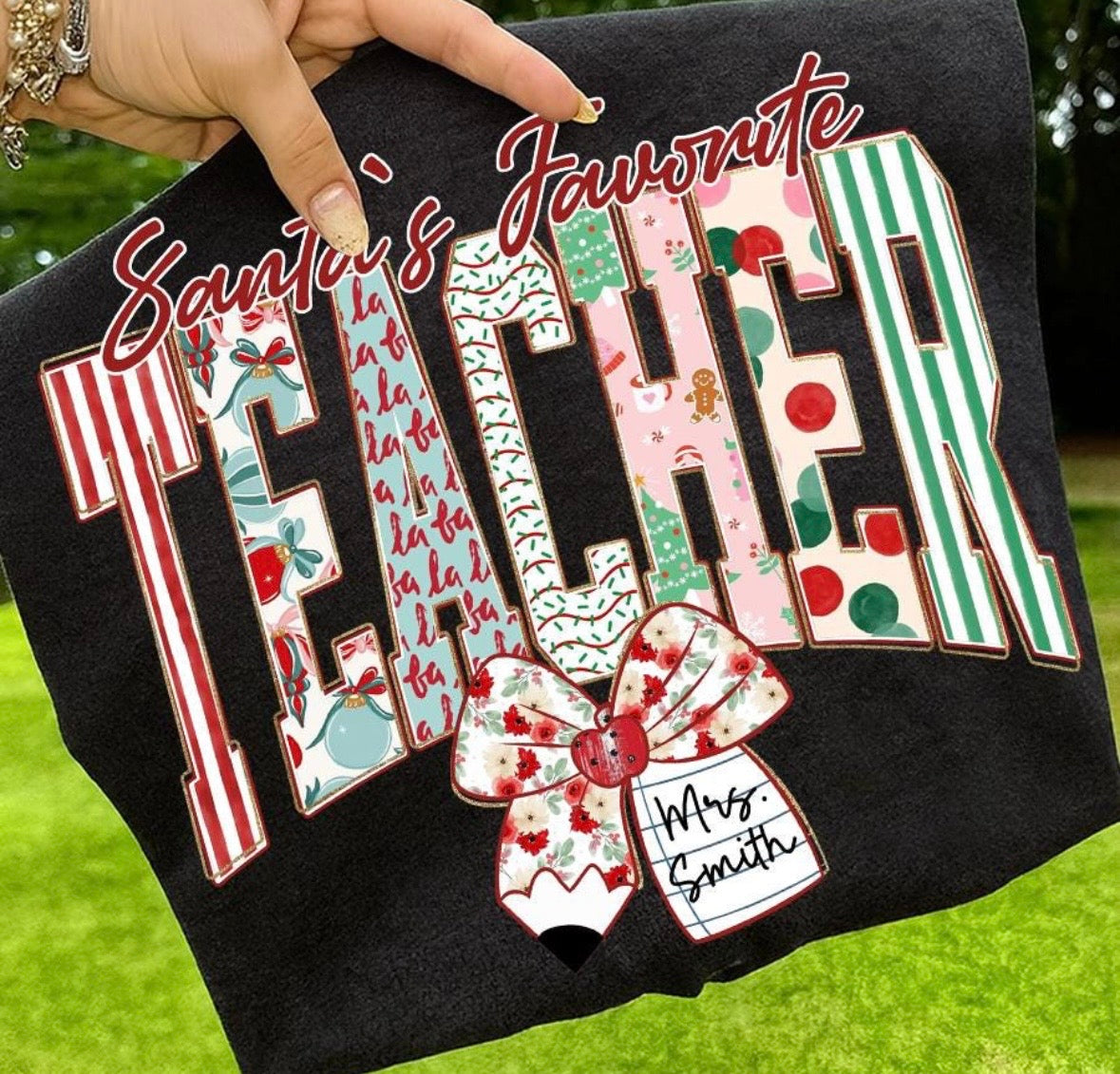 Santa’s favorite teacher