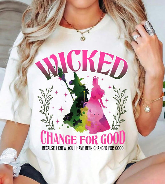Wicked change for good