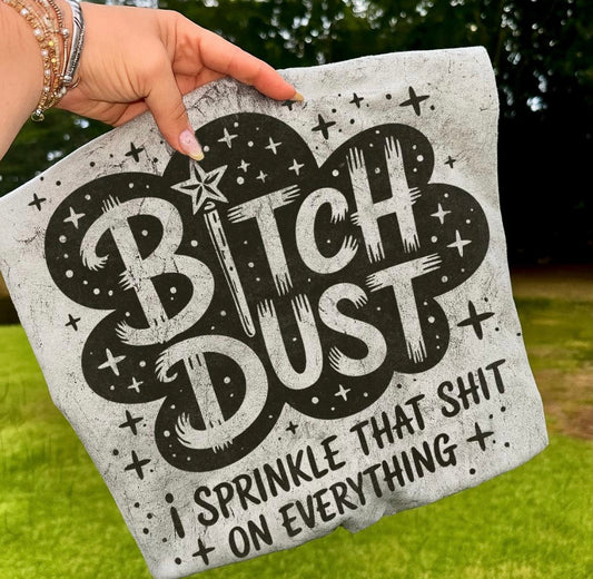 Bitch Dust