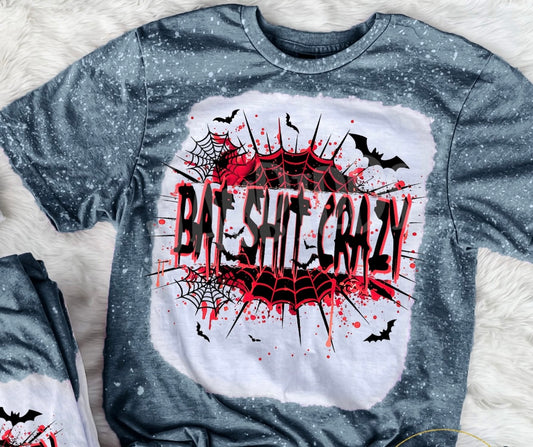 Bat Shit Crazy