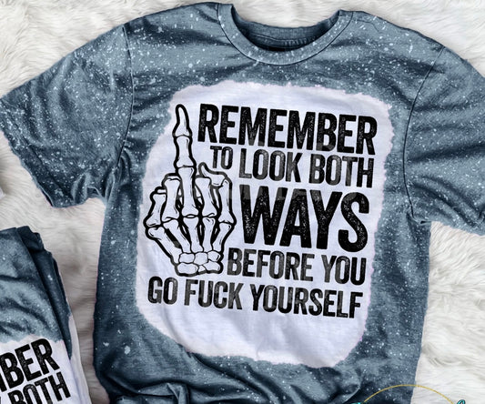 Remember to look both ways
